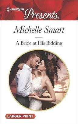 A Bride At His Bidding by Michelle Smart