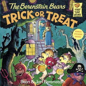 The Berenstain Bears Trick or Treat by Jan Berenstain, Stan Berenstain