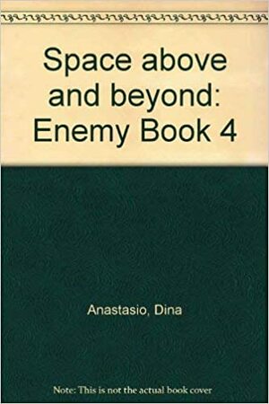 The Enemy by Dina Anastasio