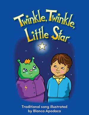 Twinkle, Twinkle, Little Star Big Book by Blanca Apodaca