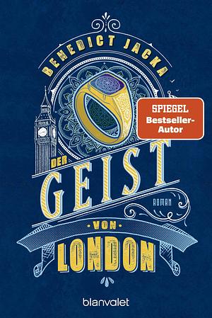 Der Geist von London: Roman by Benedict Jacka, Michelle Gyo