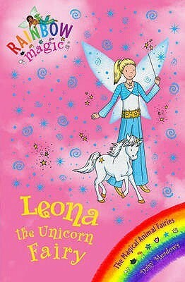 Leona the Unicorn Fairy by Georgie Ripper, Daisy Meadows