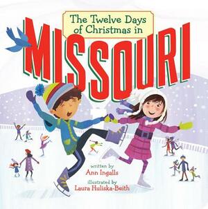 The Twelve Days of Christmas in Missouri by Ann Ingalls