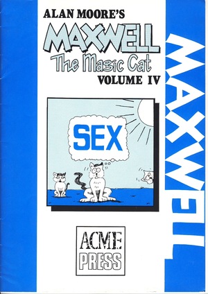 Maxwell the Magic Cat, Volume IV by Alan Moore