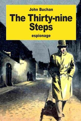 The Thirty-nine Steps by John Buchan