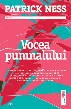 Vocea pumnalului by Florina Pîrjol, Patrick Ness