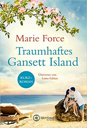 Traumhaftes Gansett Island - Victoria & Shannon by Marie Force