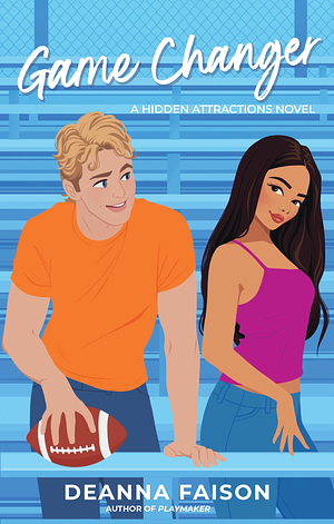 Game Changer by Deanna Faison