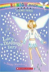 Lucy the Diamond Fairy by Daisy Meadows