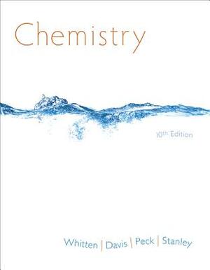 Chemistry: Hybrid Edition with Access Card by Larry Peck, Raymond E. Davis, Kenneth W. Whitten