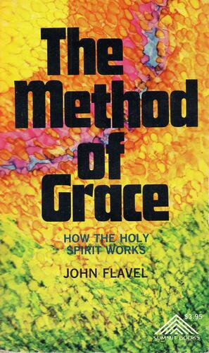 Method of Grace by John Flavel