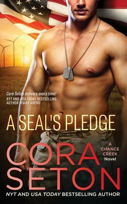 A SEAL's Pledge by Cora Seton