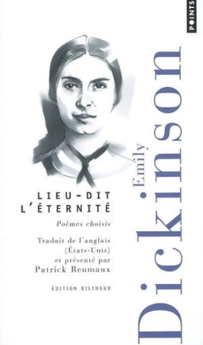 Lieu dit l'éternité by Emily Dickinson