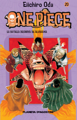 One Piece, nº 20: La batalla decisiva de Alubarna by Eiichiro Oda