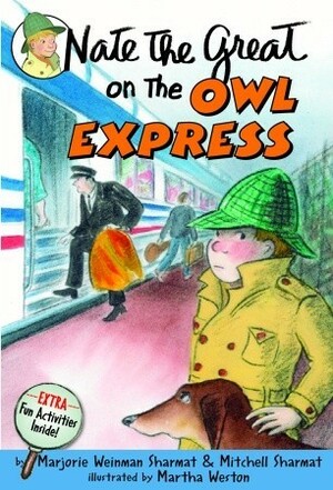 Nate the Great on the Owl Express by Mitchell Sharmat, Martha Weston, Marjorie Weinman Sharmat, Marc Simont