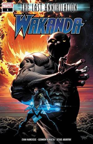 The Last Annihilation: Wakanda #1 by Evan Narcisse