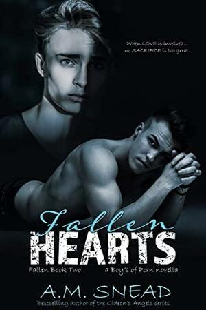 Fallen Hearts by A.M. Snead