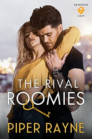 The Rival Roomies by Piper Rayne