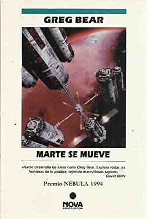 Marte se mueve by Greg Bear