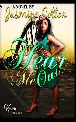 Hear Me Out by Jasmine Cotton