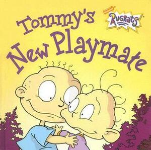 Tommy's New Playmate by John Kurtz, Luke David, Sandrina Kurtz