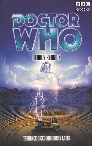 Doctor Who: Deadly Reunion by Terrance Dicks, Barry Letts