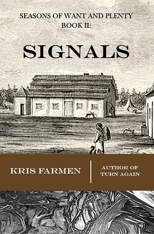 Signals by Kris Farmen