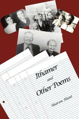 Ithamer and Other Poems by Sharon Hunt
