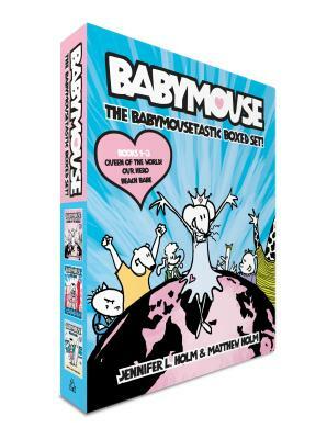 The Babymousetastic Boxed Set! by Jennifer L. Holm, Matthew Holm