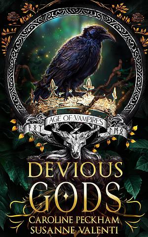 Devious Gods by Susanne Valenti, Caroline Peckham
