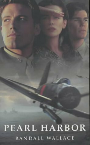 Pearl Harbor by Randall Wallace