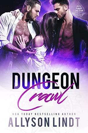 Dungeon Crawl by Allyson Lindt