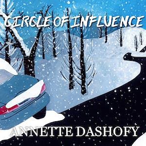 Circle of Influence by Annette Dashofy