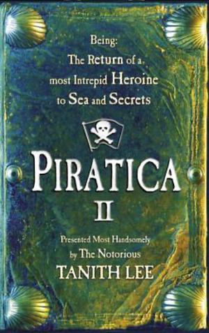 Piratica II: Return to Parrot Island by Tanith Lee