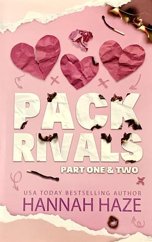 Pack Rivals: Part One & Two by Hannah Haze