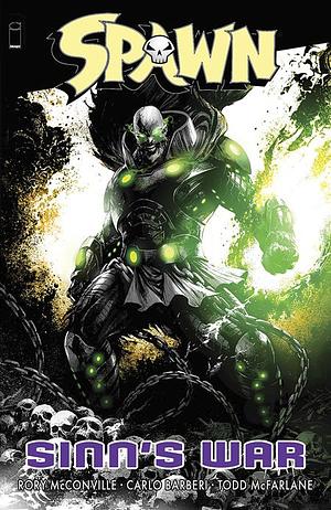 Spawn: Sinn's War (TPB) by Carlo Barberi, Todd McFarlane, Rory McConville, Tom Orzechowski, Jay David Ramos