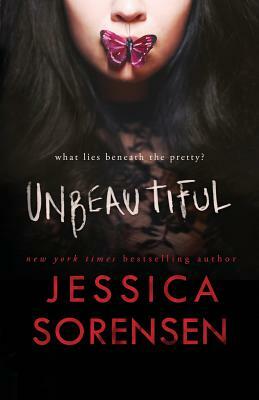 Unbeautiful by Jessica Sorensen