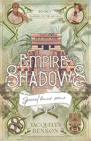 Empire of Shadows - Special Bonus Scene  by Jacquelyn Benson