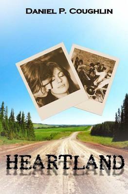 The Heartland by Daniel P. Coughlin