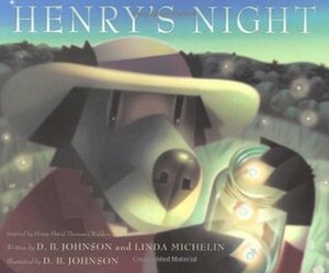 Henry's Night by D.B. Johnson, Linda Michelin