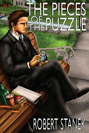 The Pieces of the Puzzle: An Nsa Thriller by Robert Stanek