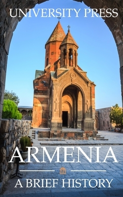 Armenia: A Brief History by University Press