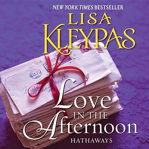 Love in the Afternoon by Lisa Kleypas