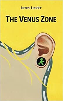 the Venus Zone by James Leader