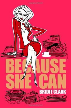 Porque Ela Pode - Because She Can by Bridie Clark