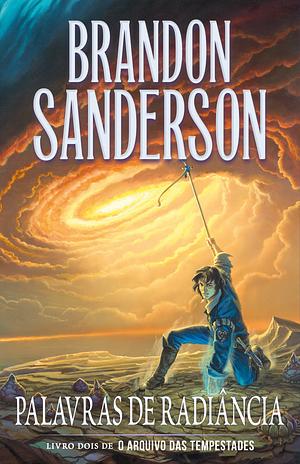 Palavras de Radiância by Brandon Sanderson