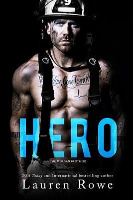 Hero by Lauren Rowe