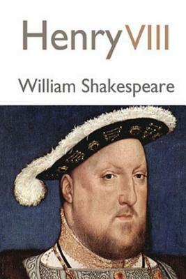 Henry VIII by William Shakespeare