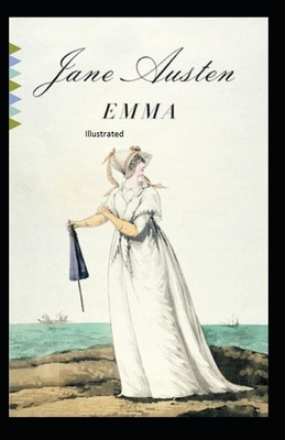 Emma Illustrated by Jane Austen