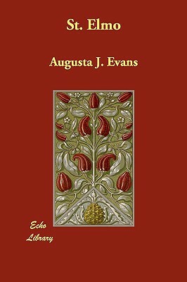 St. Elmo by Augusta J. Evans